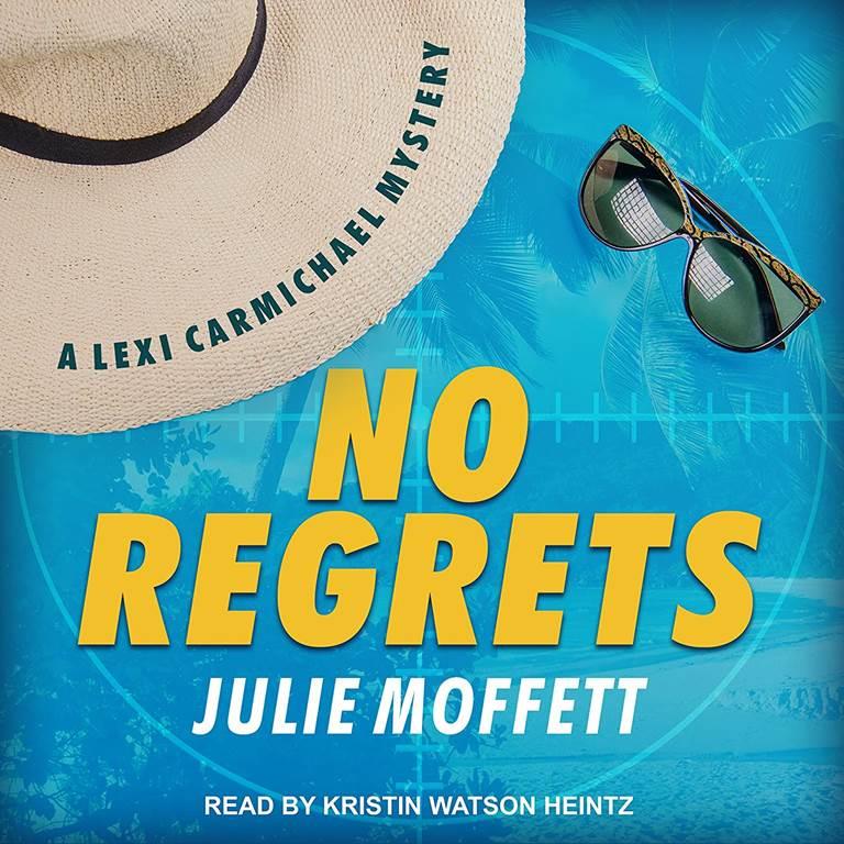 No Regrets (Lexi Carmichael, 10)