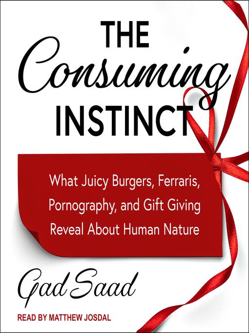 The Consuming Instinct