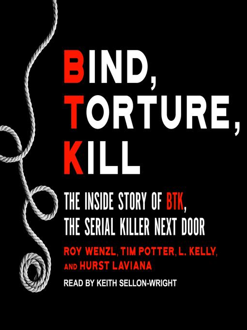 Bind, Torture, Kill