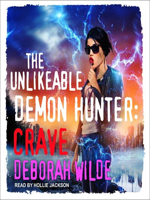 The Unlikeable Demon Hunter--Crave