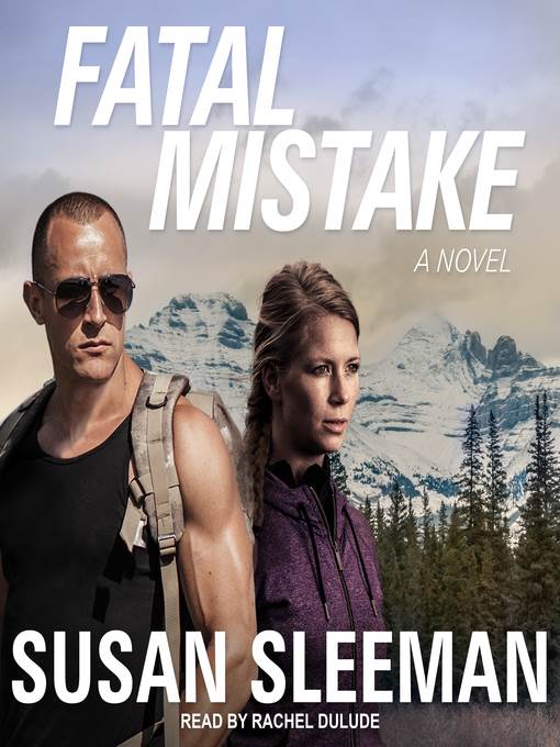 Fatal Mistake--A Novel