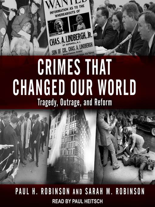 Crimes That Changed Our World