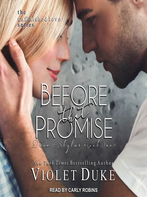 Before That Promise--Drew & Skylar, Book One