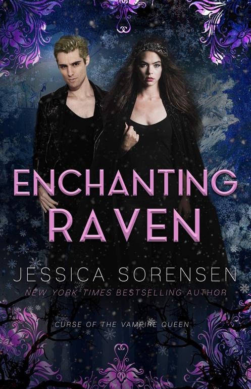 Enchanting Raven (Curse of the Vampire Queen) (Volume 2)