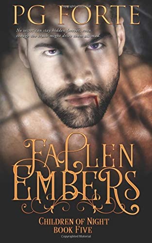 Fallen Embers (Children of the Night) (Volume 5)