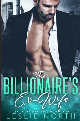 The Billionaire's Ex-Wife (Jameson Brothers) (Volume 1)