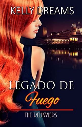 Legado de Fuego: The Relikviers (Spanish Edition)