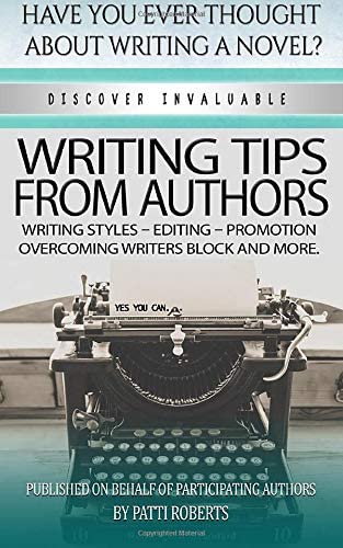 Writing tips from Authors (Writers and Authors) (Volume 2)