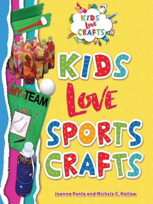 Kids Love Sports Crafts