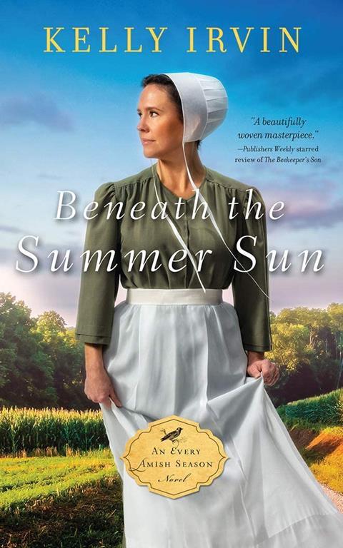 Beneath the Summer Sun (An Every Amish Season Novel)