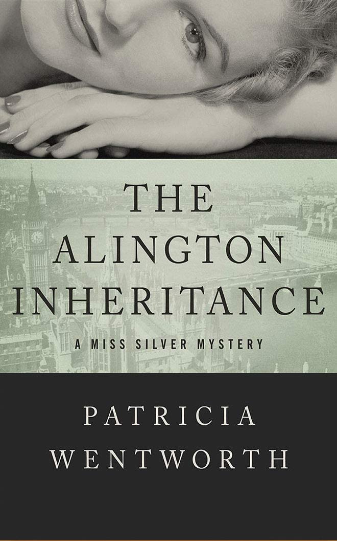 The Alington Inheritance (Miss Silver)