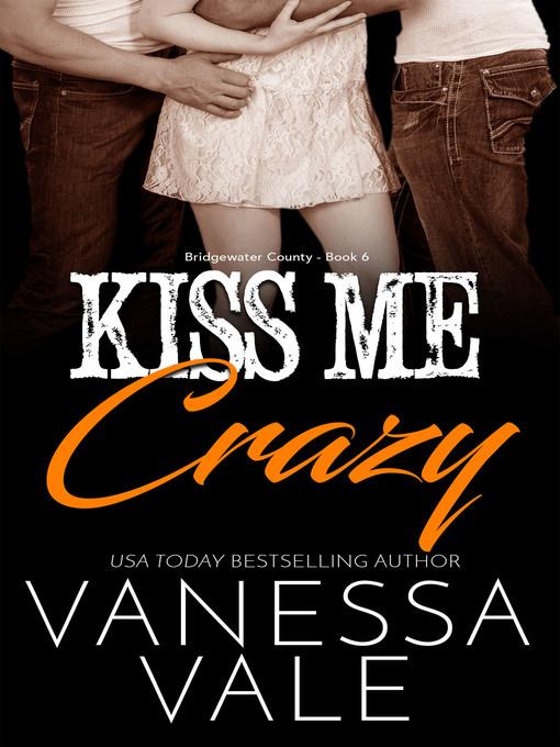 Kiss Me Crazy