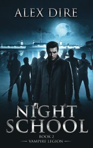 Night School Book 2: Vampire Legion (Volume 2)