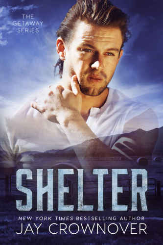 Shelter (The Getaway Series) (Volume 2)