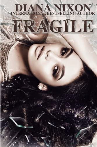 Fragile (Shattered) (Volume 2)