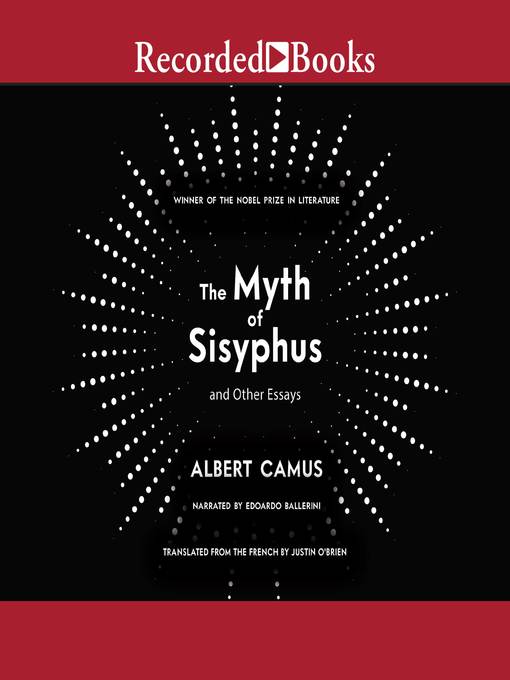 The Myth of Sisyphus and Other Essays