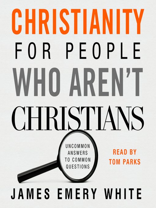 Christianity for People Who Aren't Christians