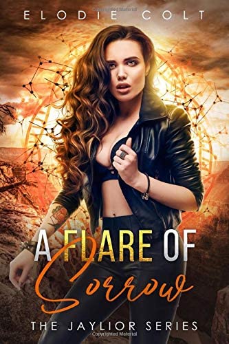 A Flare Of Sorrow (The Jaylior Series)