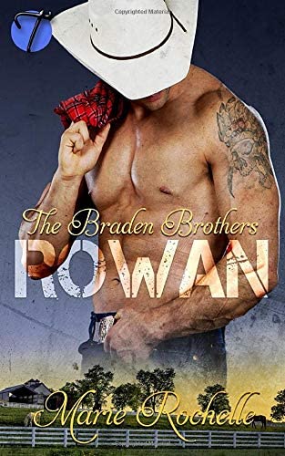 Rowan (The Braden Brothers)