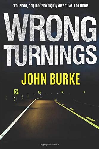 Wrong Turnings (DI Lesley Gunn)