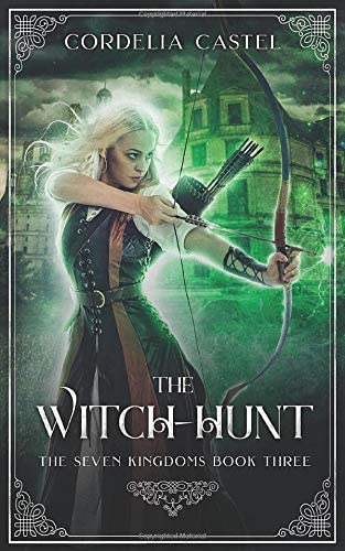 The Witch-Hunt (The Seven Kingdoms)