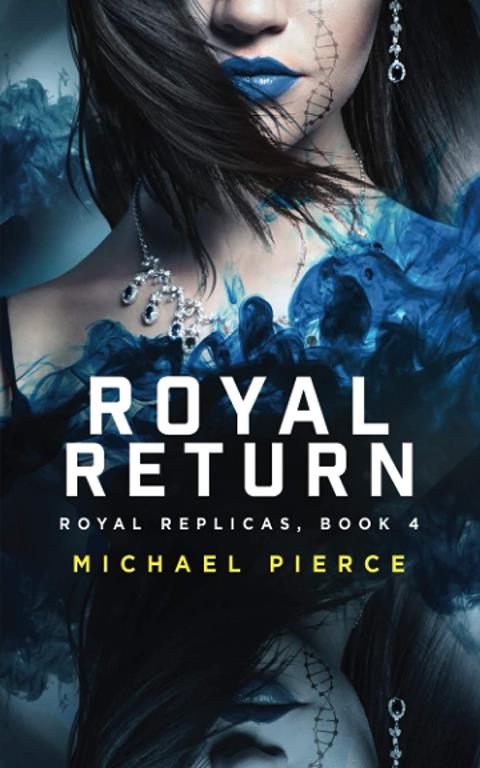 Royal Replicas 4: Royal Return