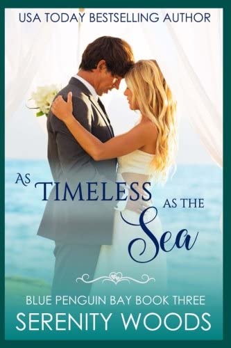 As Timeless as the Sea (Blue Penguin Bay) (Volume 3)