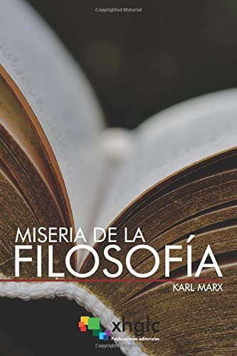 Miseria de la Filosof&iacute;a (Spanish Edition)