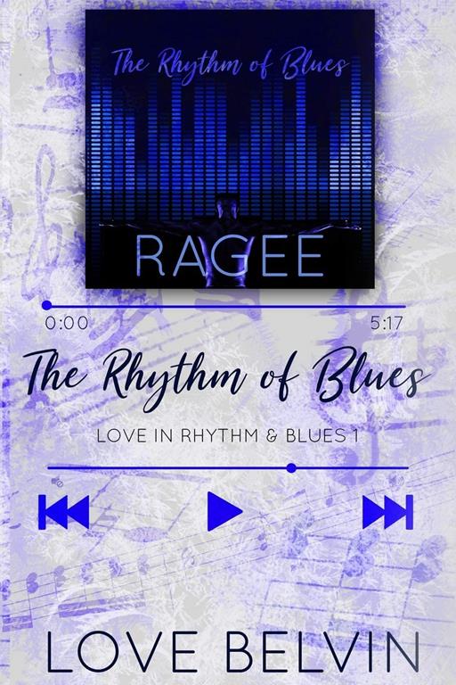 The Rhythm of Blues (Love in Rhythm &amp; Blues) (Volume 1)