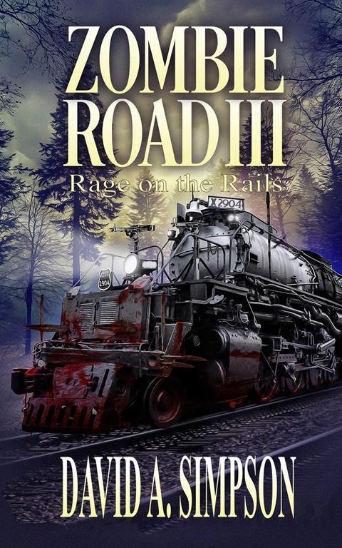 Zombie Road III: Rage on the Rails