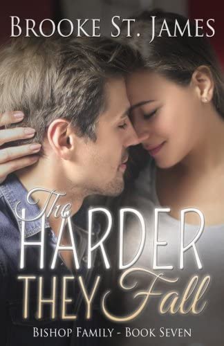 The Harder They Fall (Bishop Family) (Volume 7)