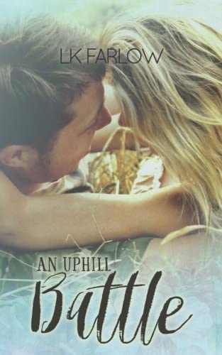 An Uphill Battle (Southern Roots) (Volume 2)