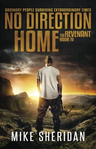 The Revenant: Book 4 in The No Direction Home Series (Volume 4)