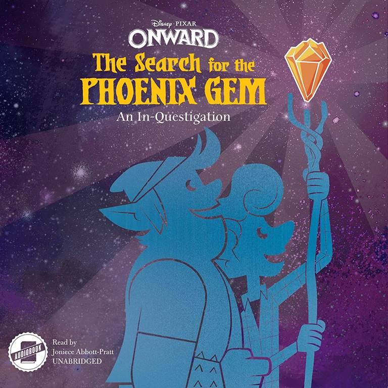 The Search for the Phoenix Gem: An In-questigation (Disney Pixar Onward)