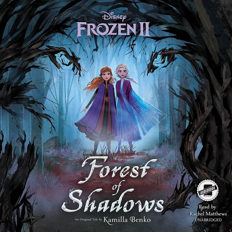 Frozen 2: Forest of Shadows (Frozen II)