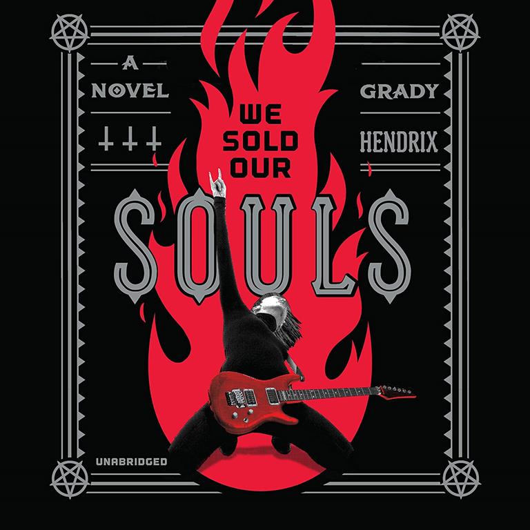 We Sold Our Souls: A Novel