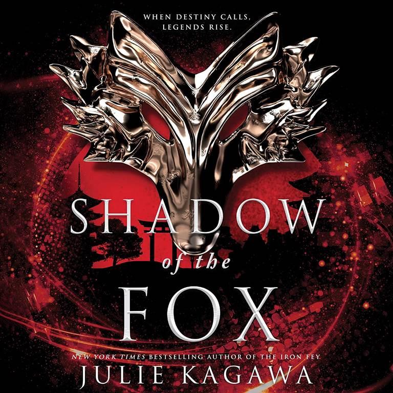 Shadow of the Fox: The Shadow of the Fox Trilogy, book 1 (Shadow of the Fox Trilogy, 1)