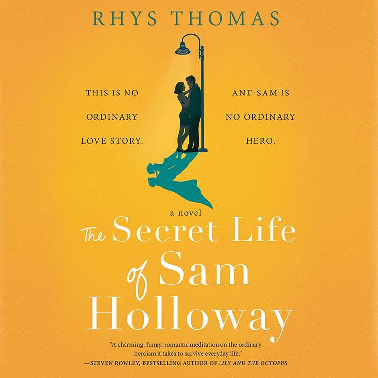 The Secret Life of Sam Holloway