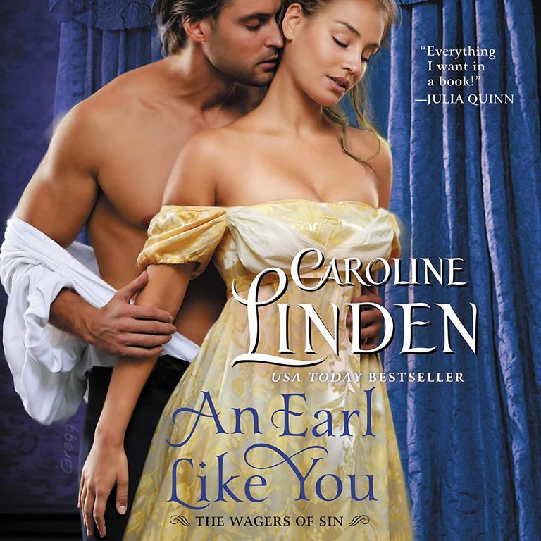 An Earl Like You: The Wagers of Sin Series, book 2 (Wagers of Sin Series, 2)