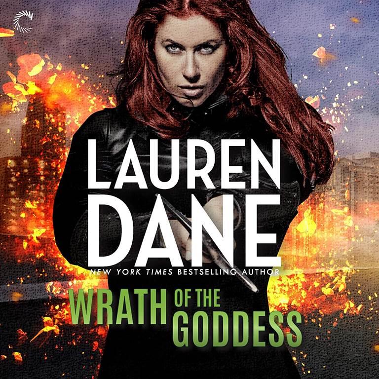 Wrath of the Goddess: The Goddess with a Blade Series, book 5 (Goddess with a Blade Series, 5)