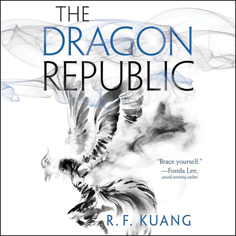 The Dragon Republic: The Poppy War Series, book 2 (Poppy War Series, 2)