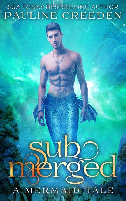 Submerged (a mermaid tale)