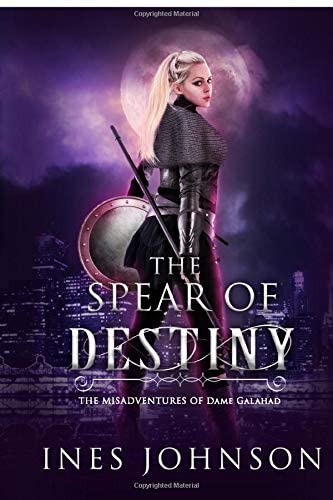 Spear of Destiny (Misadventures of Loren)