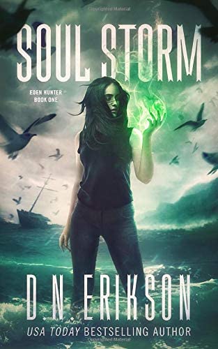 Soul Storm (The Eden Hunter Trilogy)