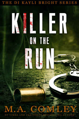 Killer on the Run (DI Kayli Bright) (Volume 2)