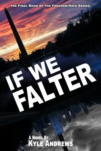 If We Falter (Freedom/Hate) (Volume 6)