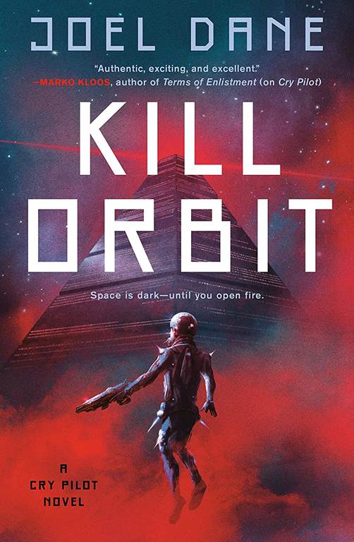 Kill Orbit (Cry Pilot)