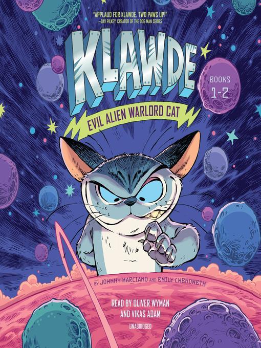 Klawde: Evil Alien Warlord Cat, Books 1-2