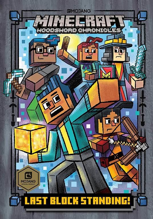 Last Block Standing! (Minecraft Woodsword Chronicles #6) (A Stepping Stone Book(TM))