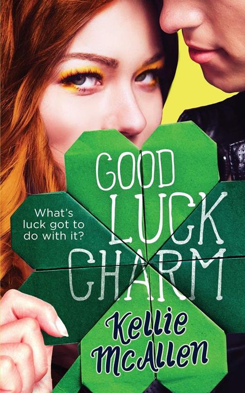 Good Luck Charm (The Holiday High Series)